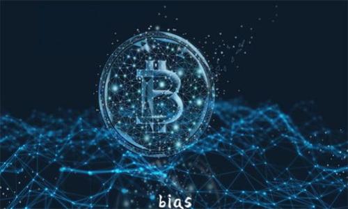 
bias